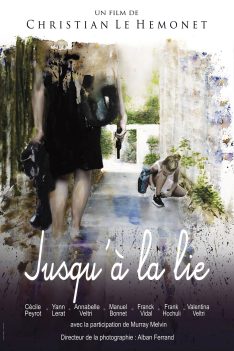 Affiche du film Jusqu’à la lie
